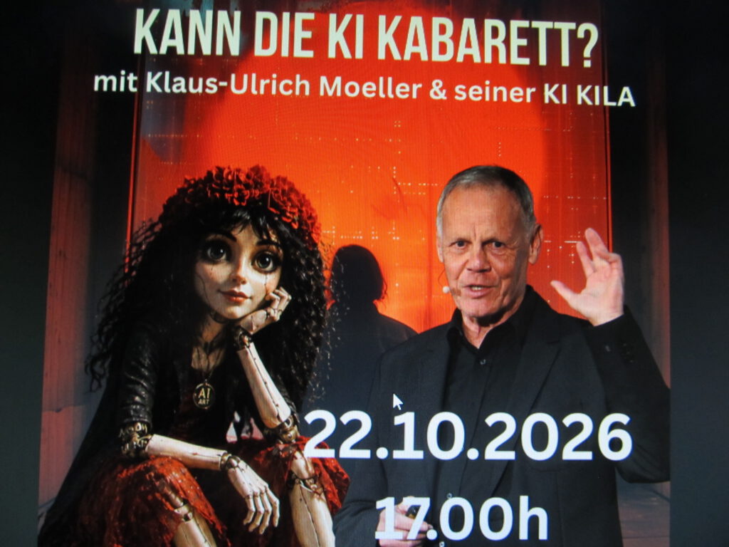 Frech-witziges Kabarett und ein spannender Dialog mit der KI-Dame KILA sowie dem Zukunftsanalytiker und Kabarettisten Klaus-Ulrich Moeller: „Kann die KI KILA den Humoristen schlagen?“ am Donnerstag, 22. Oktober, 17 bis 19 Uhr,Einlass ab 16.30 Uhr